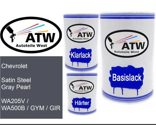 Chevrolet, Satin Steel Gray Pearl, WA205V / WA500B / GYM / GIR: 500ml Lackdose + 500ml Klarlack + 250ml Härter - Set, von ATW Autoteile West.